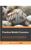 Practical Mobile Forensics