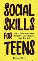 Social Skills for Teens