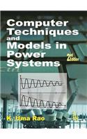 Computer Techniques and Models in Power Systems