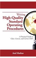 Writing High-Quality Standard Operating Procedures