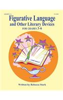 Figurative Language and Other Literary Devices