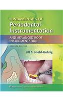 Fundamentals of Periodontal Instrumentation and Advanced Root Instrumentation