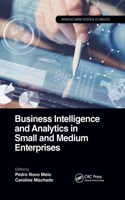 Business Intelligence and Analytics in Small and Medium Enterprises