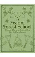 A Year of Forest School