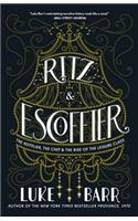 Ritz and Escoffier