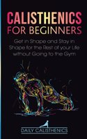 Calisthenics for Beginners