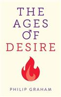 The Ages of Desire