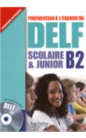 Delf B2 Scolaire Et Junior + CD