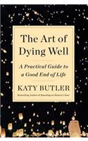 The Art of Dying Well