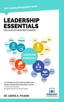 Leadership Essentials You Always Wanted To Know