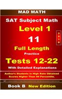 2018 SAT Subject Level 1 Book B Tests 12-22