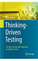 Thinking-Driven Testing