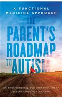 The Parent's Roadmap to Autism