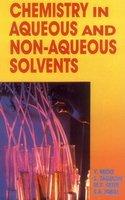 Chemistry in Aqueous & Non-Aqueous Solvents