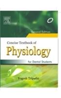 Concise Textbook of Physiology for Dental Students 2/e