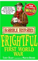 Horrible Histories: The Frightful First World War