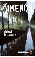 Maigret Gets Angry