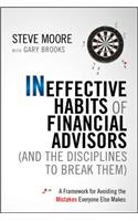 Ineffective Habits of Financial Advisors (and the Disciplines to Break Them)