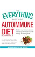 The Everything Guide to the Autoimmune Diet