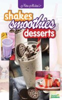 Shakes Smoothies Desserts