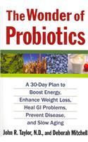 The Wonder of Probiotics