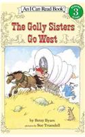 The Golly Sisters Go West