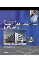 Principles of Hospital Administration and Planning