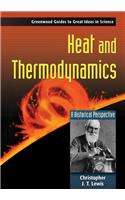 Heat and Thermodynamics