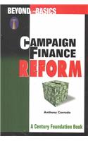 Campaign Finance Reform: Beyond the Basics