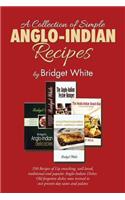 A Collection of Simple Anglo-Indian Recipes