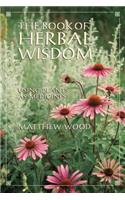 The Book of Herbal Wisdom