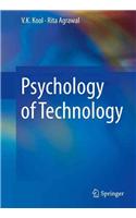 Psychology of Technology