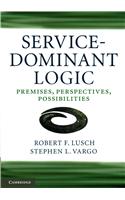 Service-Dominant Logic