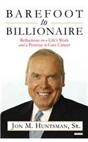 Barefoot to Billionaire: Reflections on a Life's Work and a Promise to Cure Cancer