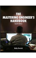 The Mastering Engineer's Handbook 4th Edition