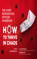 The Chief Reinvention Officer Handbook