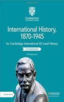 Cambridge International as Level International History, 1870-1945 Coursebook