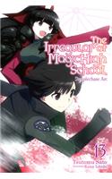 The Irregular at Magic High School, Vol. 13 (Light Novel)