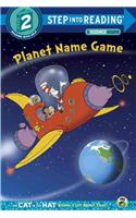 Planet Name Game (Dr. Seuss/Cat in the Hat)