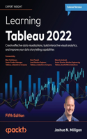 Learning Tableau 2022 - Fifth Edition