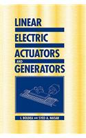 Linear Electric Actuators and Generators