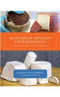 Mastering Artisan Cheesemaking