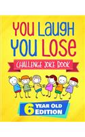 You Laugh You Lose Challenge Joke Book