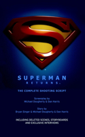 Superman Returns: The Complete Shooting Script