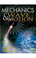 Mechanics and Wave Motion