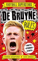 De Bruyne Rules: 14 (Football Superstars)