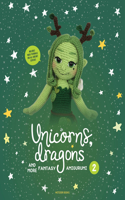 Unicorns, Dragons and More Fantasy Amigurumi 2