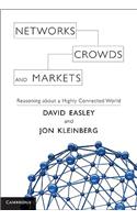 Networks, Crowds, and Markets