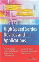 High Speed Serdes Devices and Applications