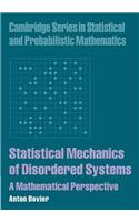 Statistical Mechanics of Disordered Systems